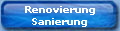 Renovierung
Sanierung